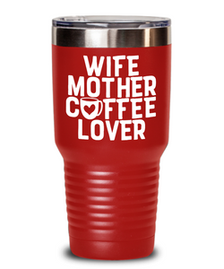 WIFE COFFEE LOVER GIFT IDEA BEST FUNNY STAINLESS STEEL TUMBLER, BIRTHDAY PRESENT CHRISTMAS 20/30 OZ