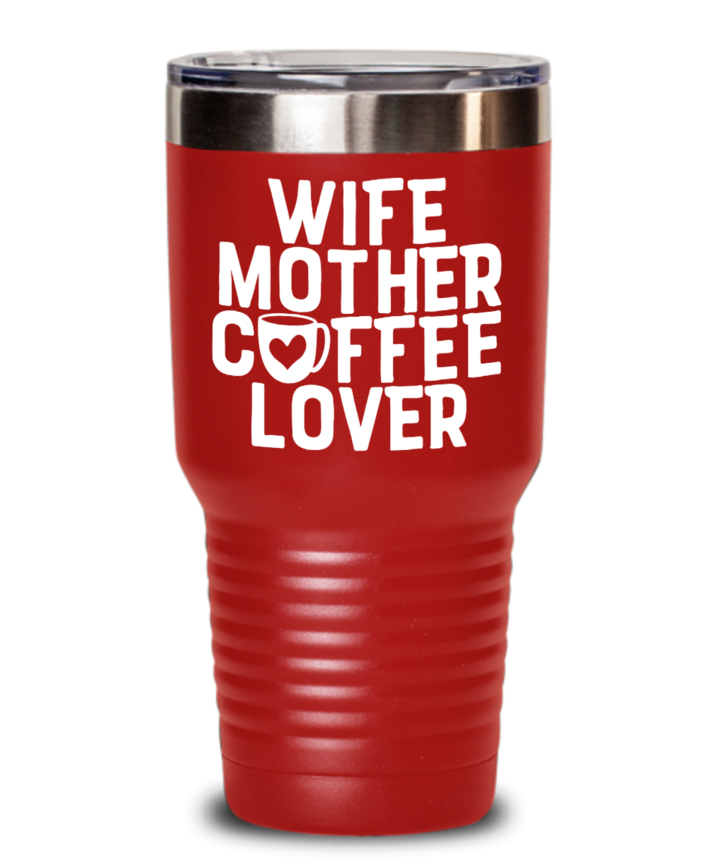 WIFE COFFEE LOVER GIFT IDEA BEST FUNNY STAINLESS STEEL TUMBLER, BIRTHDAY PRESENT CHRISTMAS 20/30 OZ